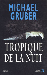 Tropique de la nuit