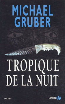Tropique de la nuit