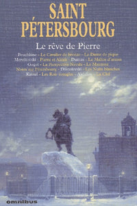 Saint-Pétersbourg, Le rêve de Pierre