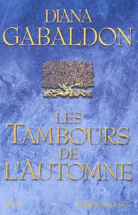Les tambours de l'automne