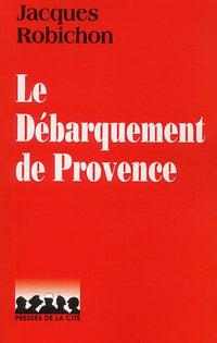 Le Débarquement de Provence