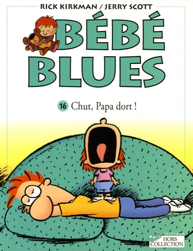 Bébé blues tome 16 Chut papa dort
