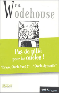 Pas de pitié pour les oncles !
