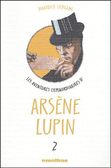 Aventures extraordinaires d'Arsène Lupin - Tome 2