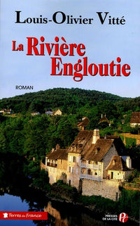 La rivière engloutie