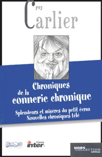 Chroniques de la connerie chronique