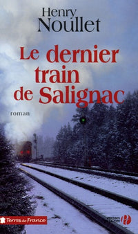 Le dernier train de Salignac