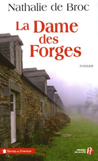 La dame des forges