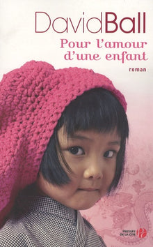 Pour l'amour d'une enfant