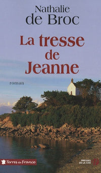 La Tresse de Jeanne