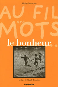 Au fil des mots: Le bonheur