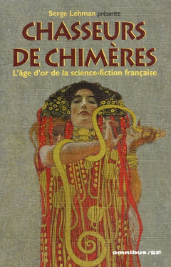 Chasseurs de chimères