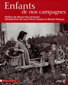 Enfants de nos campagnes (Ancien prix Editeur : 35 Euros)