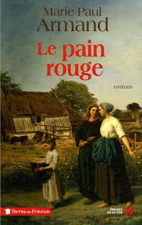 Le pain rouge