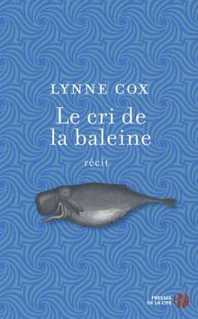 Le cri de la baleine