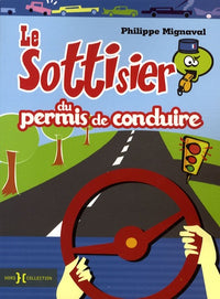 Le sottisier du permis de conduire