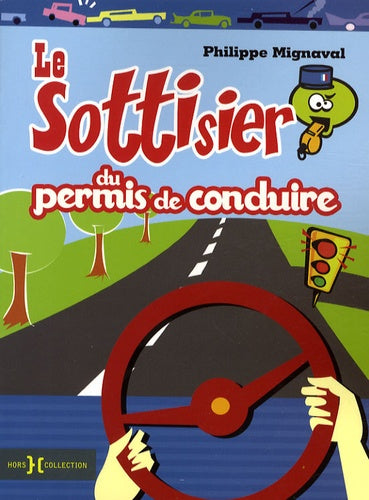 Le sottisier du permis de conduire