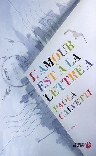 L'amour est à la lettre A