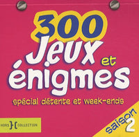 300 JEUX ET ENIGMES 2