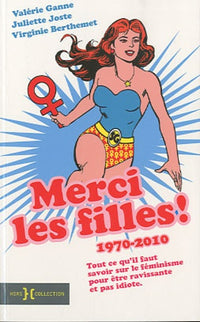 MERCI LES FILLES ! 1970-2010