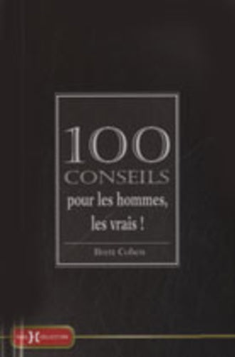 100 conseils pour les hommes,