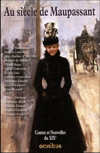 Au siècle de Maupassant