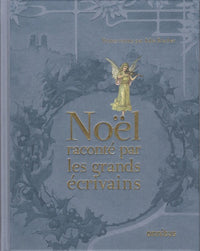 Noël raconté par les grands écrivains