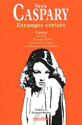 Etranges vérités