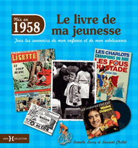1958, Le livre de ma jeunesse