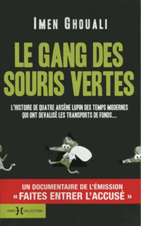 Le Gang des souris vertes