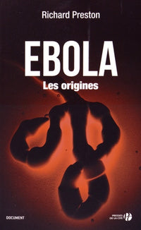 Ebola Les origines