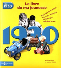 1930, Le Livre de ma jeunesse