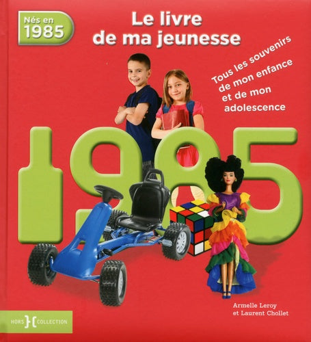 1985, le livre de ma jeunesse - Nouvelle édition