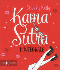 Kama Sutra l'intégrale
