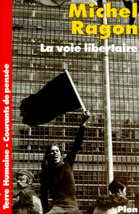 la voie libertaire