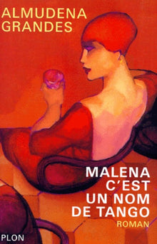 Malena c'est un nom de tango
