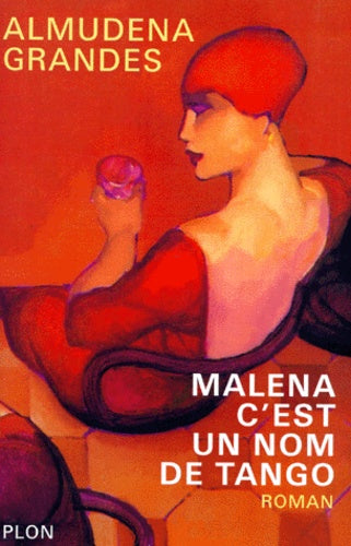 Malena c'est un nom de tango