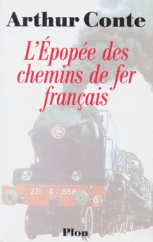 L'épopée des chemins de fer français