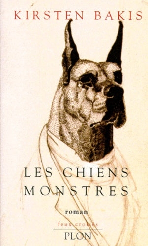 Les chiens monstres