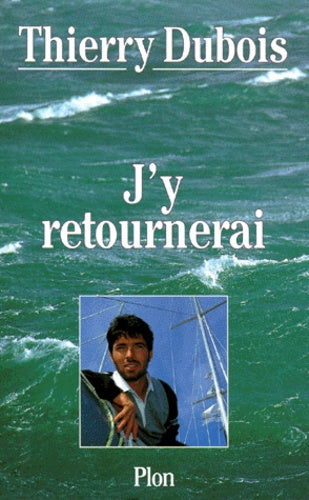 J'y retournerai
