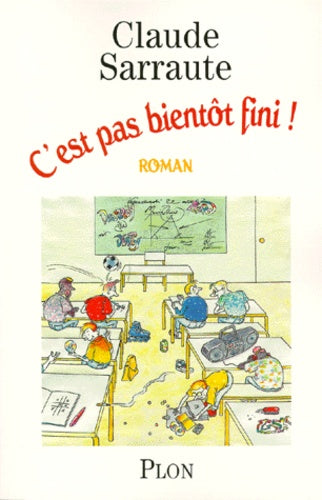 C'est pas bientôt fini