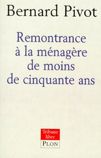 Remontrance à la ménagère de moins de 50 ans