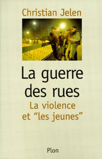 La guerre des rues
