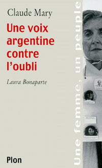 Une voix argentine contre l'oubli