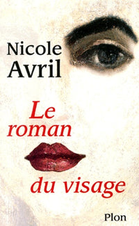 Le roman du visage