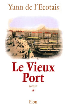 Le Vieux Port