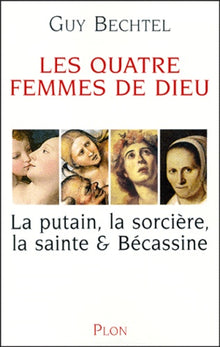 Les quatre femmes de Dieu