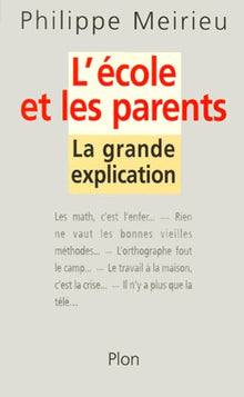L'école et les parents : La grande explication