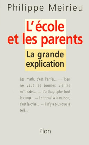 L'école et les parents : La grande explication