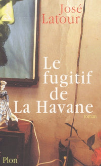 Le Fugitif de la havane